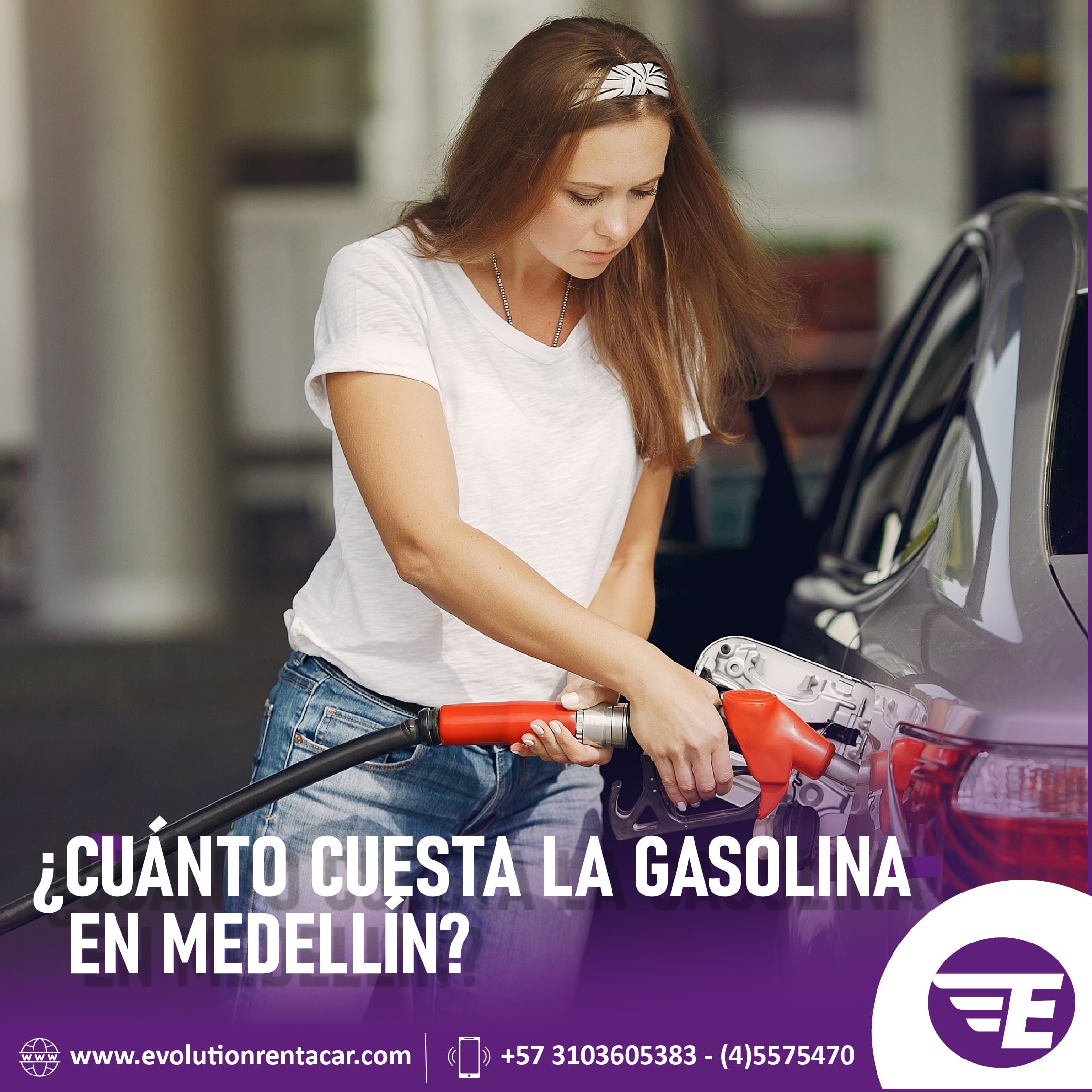 Renta de Carros en Medellín – Evolution Rent A Car - precio gasolina